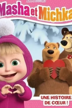Masha et Michka : Une histoire de coeur, Natacha Godeau