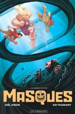 Masques Tome 2 : Le masque éclipse, Kid Toussaint