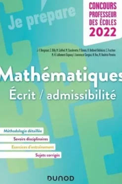 Mathématiques écrit / admissibilité. Concours Professeur des écoles CRPE, Edition 2022, Madeleine Vaultrin-Pereira