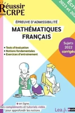 Mathématiques Français. Epreuve d'admissibilité. Ecrit, Edition 2023-2024, Daniel Motteau