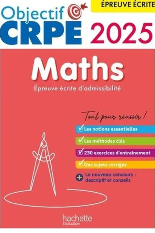 Maths. Epreuve écrite d'admissibilité, Edition 2024-2025, Erik Kermorvant