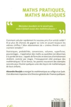 Maths pratiques, maths magiques . Les mathématiques appliquées au quotidien, Alexandre Bourjala