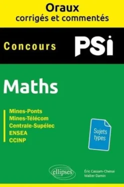 Maths PSI, Eric Cassam-Chenai