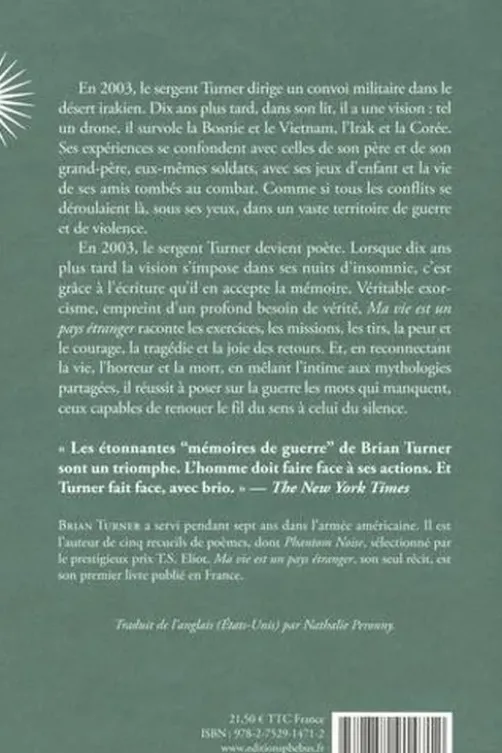 Ma vie est un pays étranger, Brian Turner