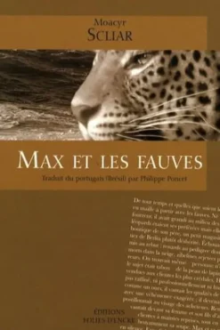 Max et les fauves, Moacyr Scliar