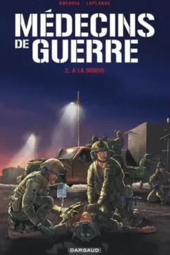 Médecins de guerre Tome 2 : À la dérive, Patrice Buendia