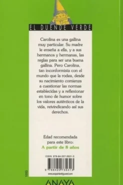 Memorias de una gallina. Edition en espagnol, Concha Lopez Narvaez