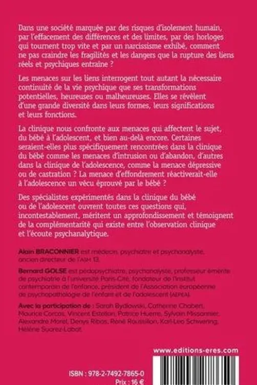 Menaces sur les liens. Du bébé à l'adolescent, Alain Braconnier