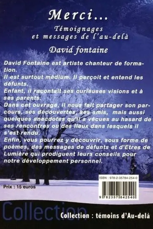 Merci... Témoignages et messages de l'au-delà, David Fontaine