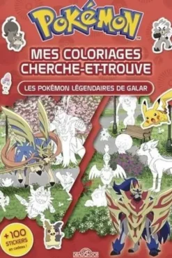 Mes coloriages cherche-et-trouve Pokémon. Les Pokémon légendaires de Galar. + 100 stickers en cadeau !, Fabien Molina