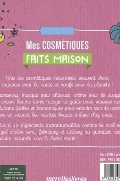 Mes cosmétiques faits maison, Merci les livres