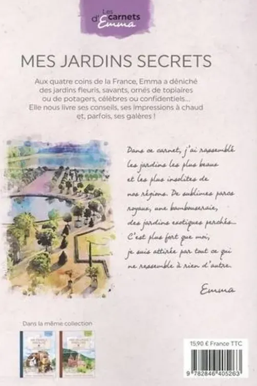 Mes jardins secrets, Emma