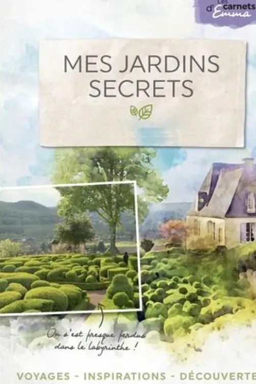 Mes jardins secrets, Emma