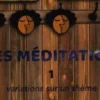 Mes méditations 1 : Variations sur un thème, Nadir Bengana