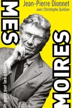 Mes Moires. Un pont sur les étoiles, Edition revue et corrigée, Jean-Pierre Dionnet