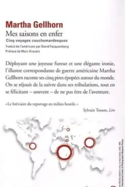 Mes saisons en enfer. Cinq voyages cauchemardesques, Martha Gellhorn