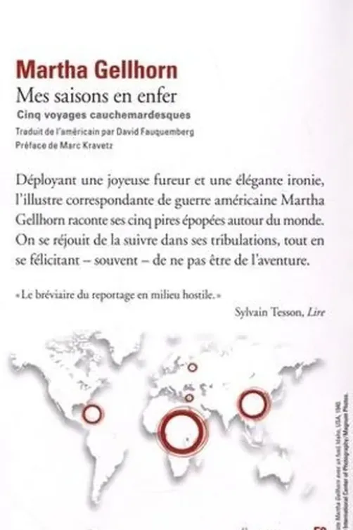 Mes saisons en enfer. Cinq voyages cauchemardesques, Martha Gellhorn
