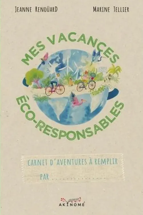 Mes vacances éco-responsables, Jeanne Renoüard