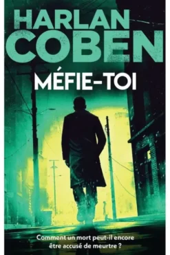 Méfie-toi, Harlan Coben