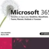 Microsoft 365. Travaillez en ligne avec OneDrive, SharePoint, Teams, Planner, Outlook et Yammer, 6e édition, Gilles Balmisse