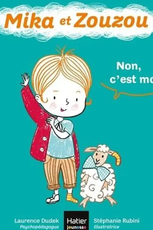 Mika et Zouzou : Non, c'est moi !, Laurence Dudek