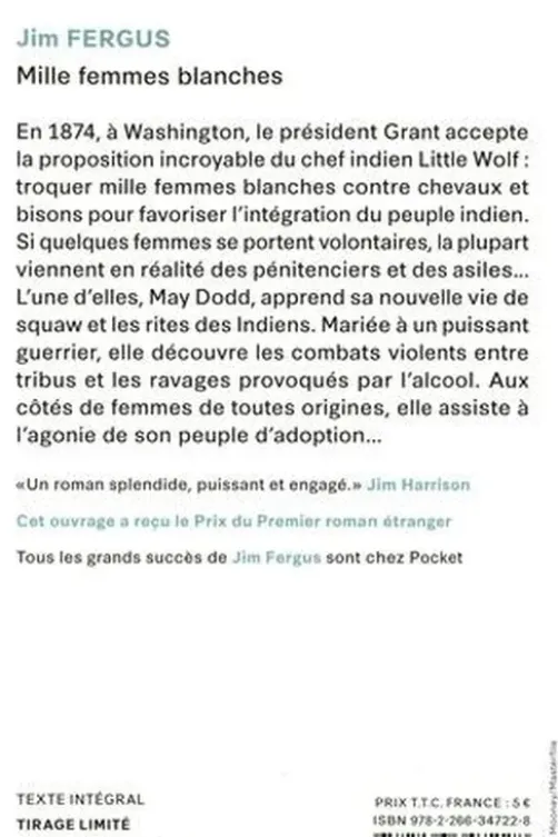 Mille femmes blanches Tome 1 : Les carnets de May Dodd, Jim Fergus