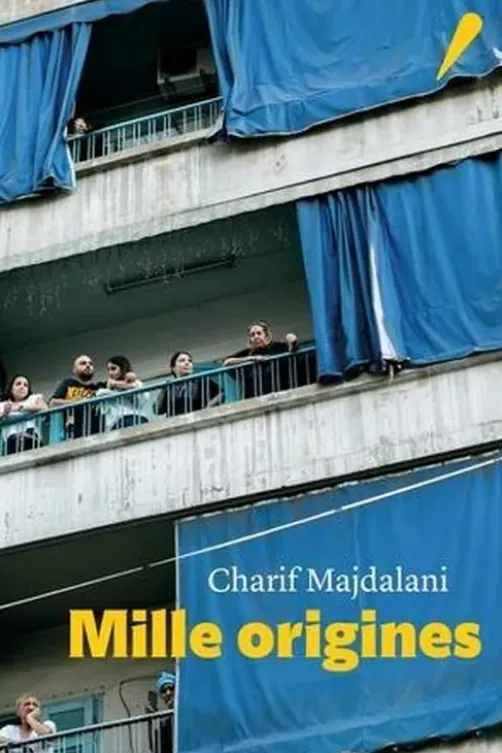 Mille origines, Charif Majdalani