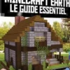 Minecraft Earth, le guide essentiel. Un guide non officiel, Tom Phillips