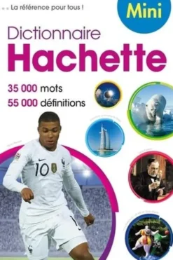 Mini dictionnaire Hachette de la langue française. 35 000 mots, Jean-Pierre Mével