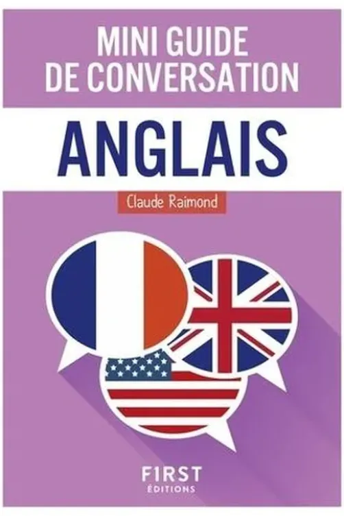 Mini guide de conversation anglais, Claude Raimond