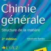 Mini manuel de chimie générale. Structure de la matière, 2e édition, Elisabeth Bardez