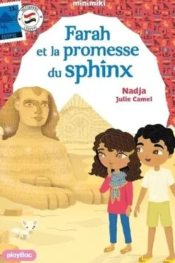 Minimiki Tome 34 : Farah et la promesse du sphinx, Nadja