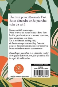 10 minutes pour être zen, Sioux Berger