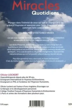 Miracles quotidiens. Histoires réelles de guérison par hypnose, Olivier Lockert