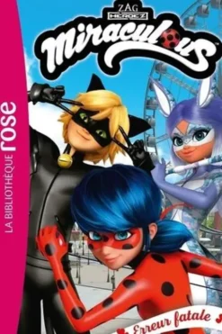 Miraculous Tome 45 : Erreur fatale, Zagtoon
