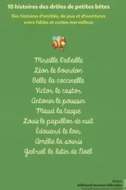 Mireille l’abeille et ses amis. 10 histoires des drôles de petites bêtes, Antoon Krings