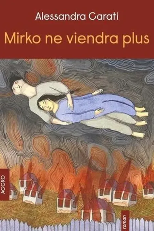 Mirko ne viendra plus, Alessandra Carati