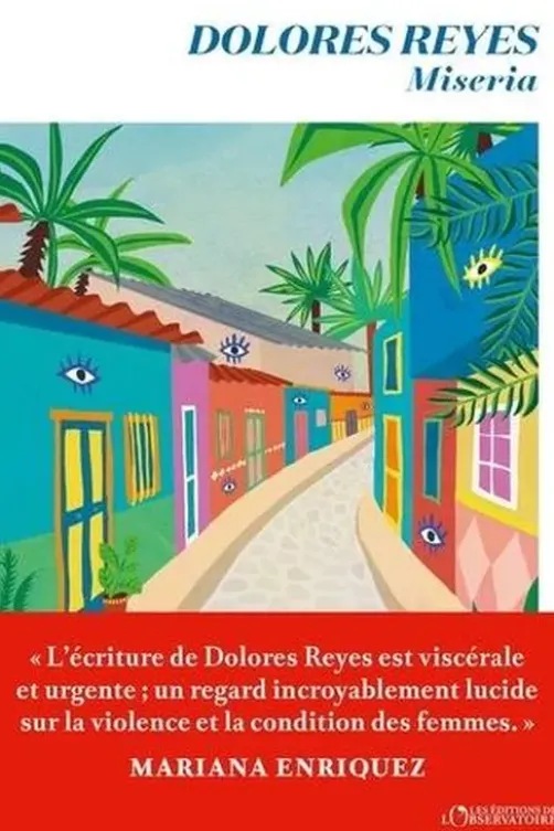 Miseria, Dolores Reyes