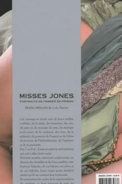 Misses Jones. Portraits de femmes en prison, Malika Mihoubi