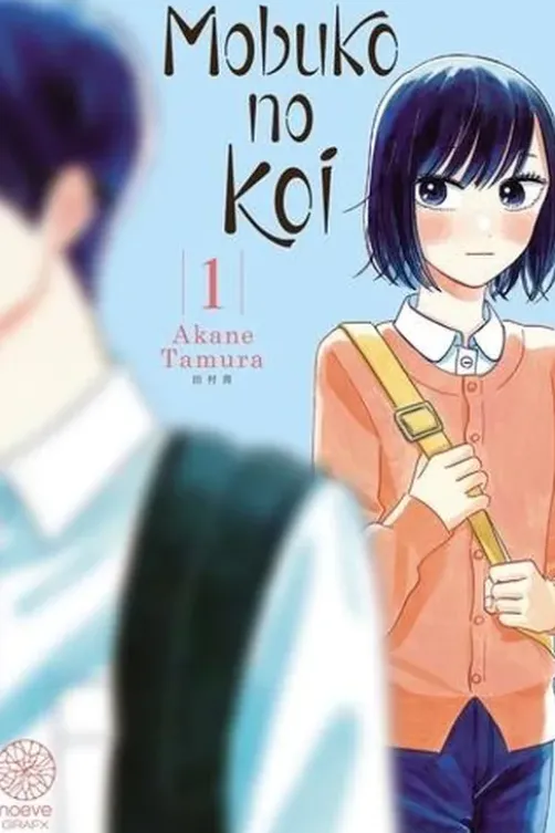 Mobuko no koi Tome 1, Akane Tamura