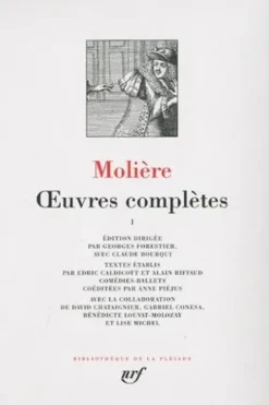 Molière, oeuvres complètes. Tome 1