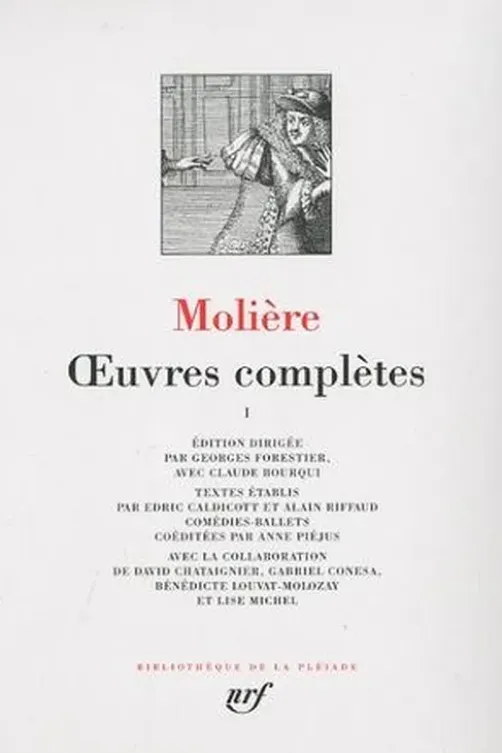 Molière, oeuvres complètes. Tome 1