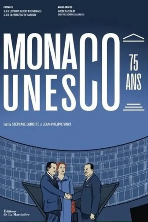Monaco à l'Unesco 75 ans, Stéphane Lamotte