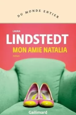 Mon amie Natalia, Laura Lindstedt