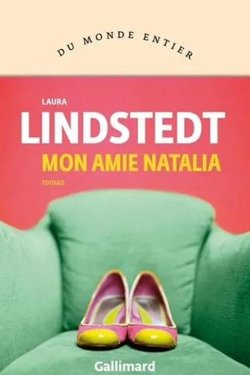 Mon amie Natalia, Laura Lindstedt