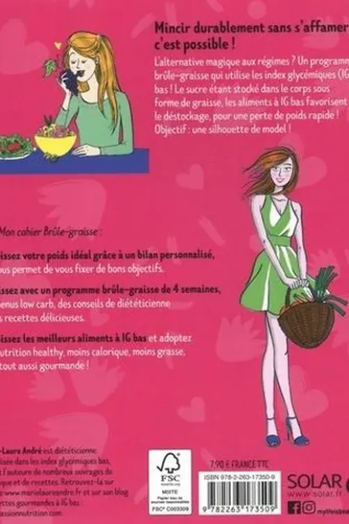 Mon cahier brûle-graisse, Marie-Laure André