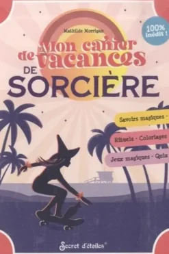 Mon cahier de vacances de sorcière, Mathilde Morrigan