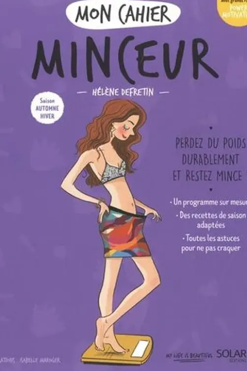 Mon cahier minceur. Automne Hiver, Hélène Defretin