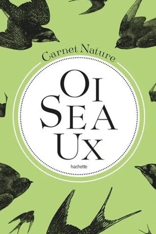Mon carnet nature oiseaux, Agnès Guillaumin
