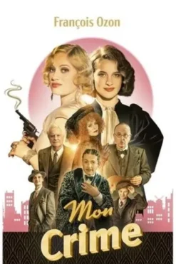 Mon crime, François Ozon